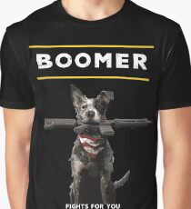 Boomer Fights For You Graphic T-Shirt