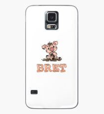 Bret Piggy Case/Skin for Samsung Galaxy