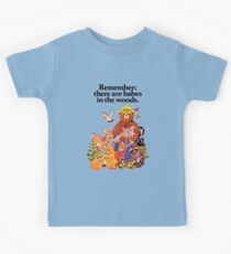 Camiseta para niños Recuerde que hay niños en el bosque.