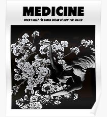 MEDICINE Poster
