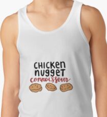 Chicken Nugget Connoisseur Tank Top