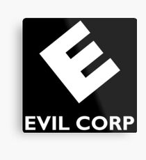Evil Corp ~ White Metal Print