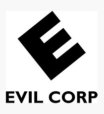 Evil Corp ~ Black Photographic Print