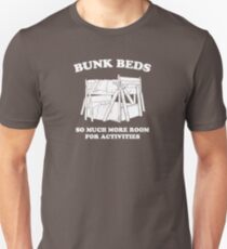 Bunk beds Fans Unisex T-Shirt