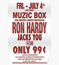 Ron Hardy (The Muzic Box Poster) Poster