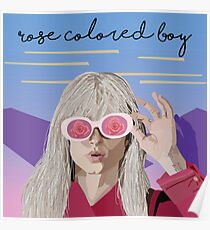 Rose Colored Boy Poster