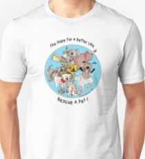 The Hope For A Better Life Unisex T-Shirt