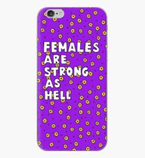 Females Are Strong as Hell iPhone Case