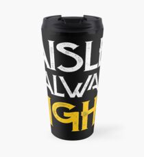 Paisley is always right Travel Mug