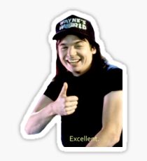 Wayne's World / Excellent Sticker