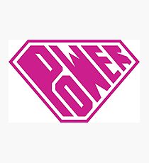 SuperEmpowered (Pink) Photographic Print