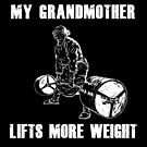 « Ma grand-mère soulève plus de poids » par jafundo