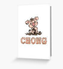 Chong Piggy Greeting Card