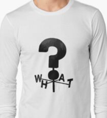 Gravity Falls WHAT? Long Sleeve T-Shirt
