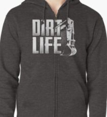 DIRT LIFE - Heavy Equipment Operators Zipped Hoodie