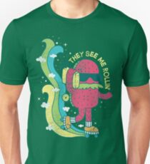 They See Me Rollin' Unisex T-Shirt