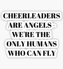 cheerleaders are angels Sticker