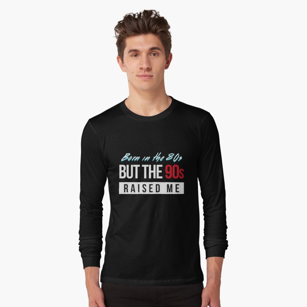 born in the 80's t shirt