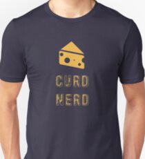 Curd Nerd Cheese Lover Unisex T-Shirt