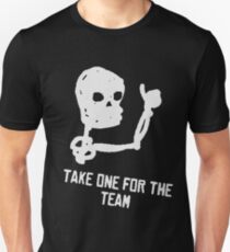 Take one for the team Unisex T-Shirt