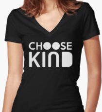 Choose Kind Official Merchandise Women's Fitted V-Neck T-Shirt