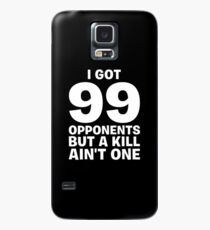 Funda/vinilo para Samsung Galaxy Tengo 99 oponentes pero un Kill no es uno