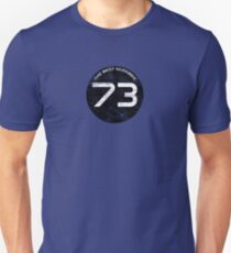 The Best Number - 73 Unisex T-Shirt
