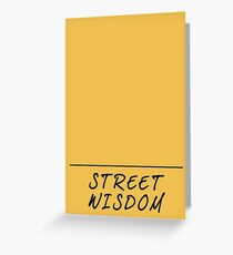 street wisdom Greeting Card