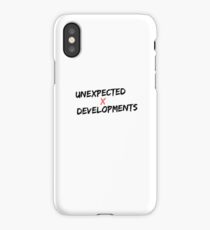 UNEXPECTED :) iPhone Case/Skin