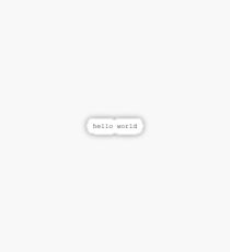 Hello World - Programming Sticker
