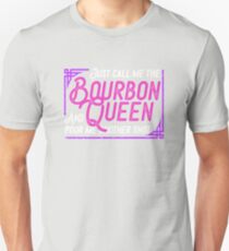 Bourbon Queen for Whiskey Drinkers Unisex T-Shirt