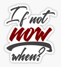 Stop Procrastination No Inertia Act Now Sticker