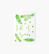 Full of beans! Art Board