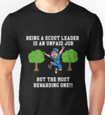 Beeing a scout leader Unisex T-Shirt