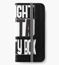 Straight Outta Die Strafbank iPhone Flip-Case/Hülle/Klebefolie