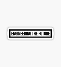Engineering the Future Sticker
