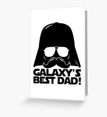 Funny Galaxy's Best Dad Father Statement Gift Birthday, Father's Day, Anniversary for Men Greeting Card