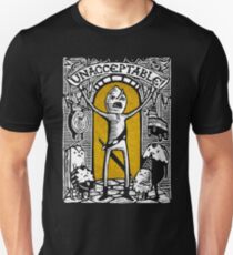 Unacceptable Unisex T-Shirt