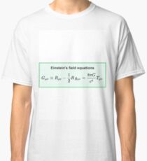 Physics, General Relativity, Einstein's (Field) Equations, #Physics, #General #Relativity, #Einstein's (#Field) #Equations Classic T-Shirt