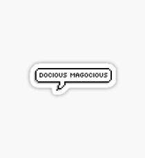 Docious Magocious Sticker
