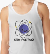Proton - Stay Positive! Men's Tank Top