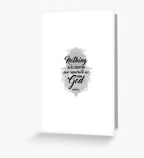 Christian quotes - Romans 8:39 - Nothing can separate us from God Greeting Card