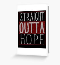 Straight Outta Hope FarCry5 Game Design Greeting Card