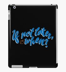Wenn nicht später, wann? iPad-Hülle & Klebefolie