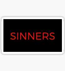 Saints and Sinners Sticker