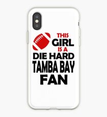 THIS GIRL IS A DIE HARD TAMBA BAY FAN iPhone Case
