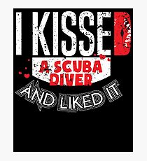Kissed A Scuba Diver And Liked It Rescue Diver T Shirt Photographic Print