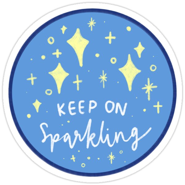 Keep on Sparkling Sticker