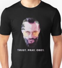 The Father - "Trust. Pray. Obey." - Far Cry 5 Unisex T-Shirt