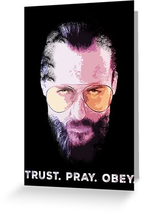 The Father Trust Pray Obey Far Cry 5 Greeting Cards By